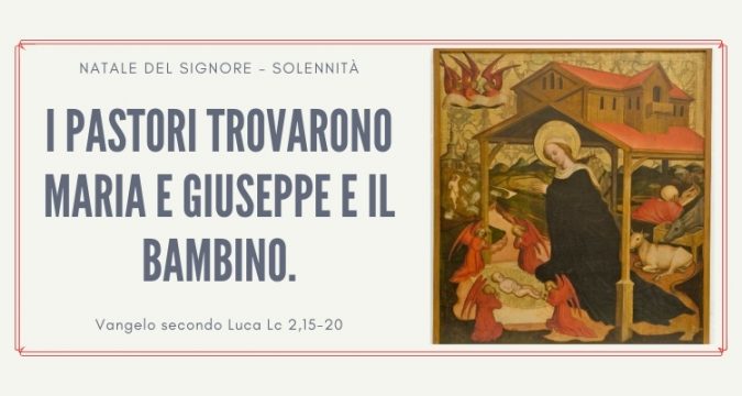 Vangelo e Meditazione della Solennità del Natale