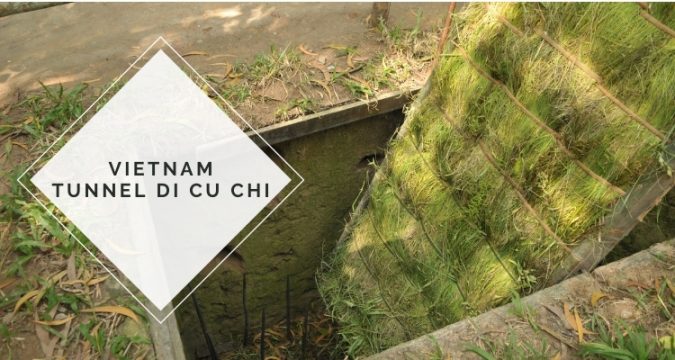 VIETNAM - I tunnel di Cu Chi