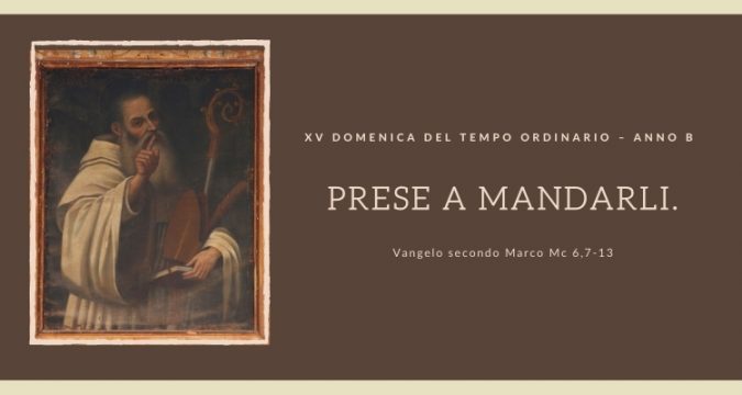 Vangelo e Meditazione della XV Domenica del Tempo Ordinario