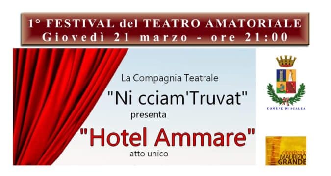 Hotel Ammare, quinto appuntamento con il Festival del Teatro Amatoriale a Scalea