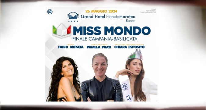 Miss Mondo - Finale Campania e Basilicata