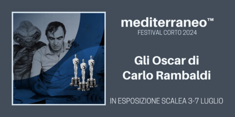 Gli Oscar vinti da Carlo Rambaldi a Scalea al Mediterraneo Festival Corto