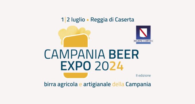 Campania Beer Expo seconda edizione, alla Reggia di Caserta da lunedì 1° luglio