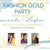 Fashion Gold Party - Summer Edition 2024 al via il 5 luglio presso Il Giardino dei Principi