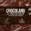 Chocoland – La Terra dei Golosi, con l'evento un Fashion Mob a Napoli: quando la moda incontra il cioccolato