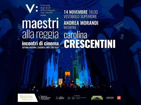 Torna il Grande Cinema alla Reggia di Caserta con la 7ª Edizione di "Maestri alla Reggia", primo ospite Carolina Crescentini