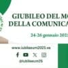 Giubileo del Mondo della Comunicazione: Un evento unico dal 24 al 26 gennaio 2025