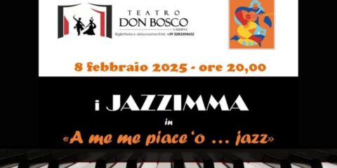 I Jazzimma in "A me me piace 'o … jazz" al Teatro Don Bosco di Caserta