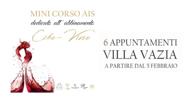 Villa Vazia e Ais Campania: mini corso esclusivo di abbinamento Cibo e Vino