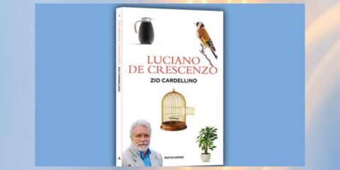 Zio Cardellino di Luciano De Crescenzo: la vita si colora di surreale