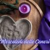 Mercoledì delle Ceneri: Significato, Tradizioni e Rito dell'Imposizione delle Ceneri